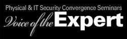 The Voice of the Expert seminar series starts in Philadelphia and features stops in Atlanta, Seattle and Dallas. Designed to educate end users on a variety of security technology developments, the series is organized by Security Technology & Design magazi The Voice of the Expert seminar series starts in Philadelphia and features stops in Atlanta, Seattle and Dallas. Designed to educate end users on a variety of security technology developments, the series is organized by Security Technology & Design magazi