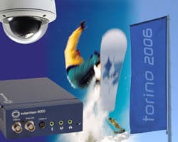 IndigoVision Handles Surveillance for 2006 Winter Olympics in Turin