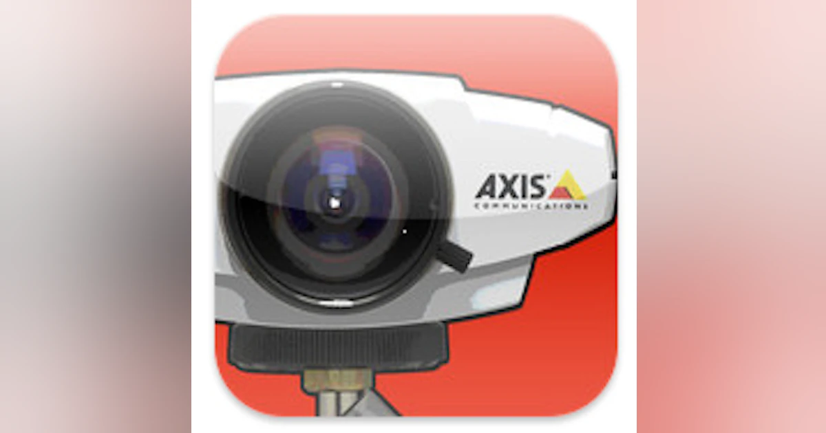 Axis cam viewer app | Security Info Watch