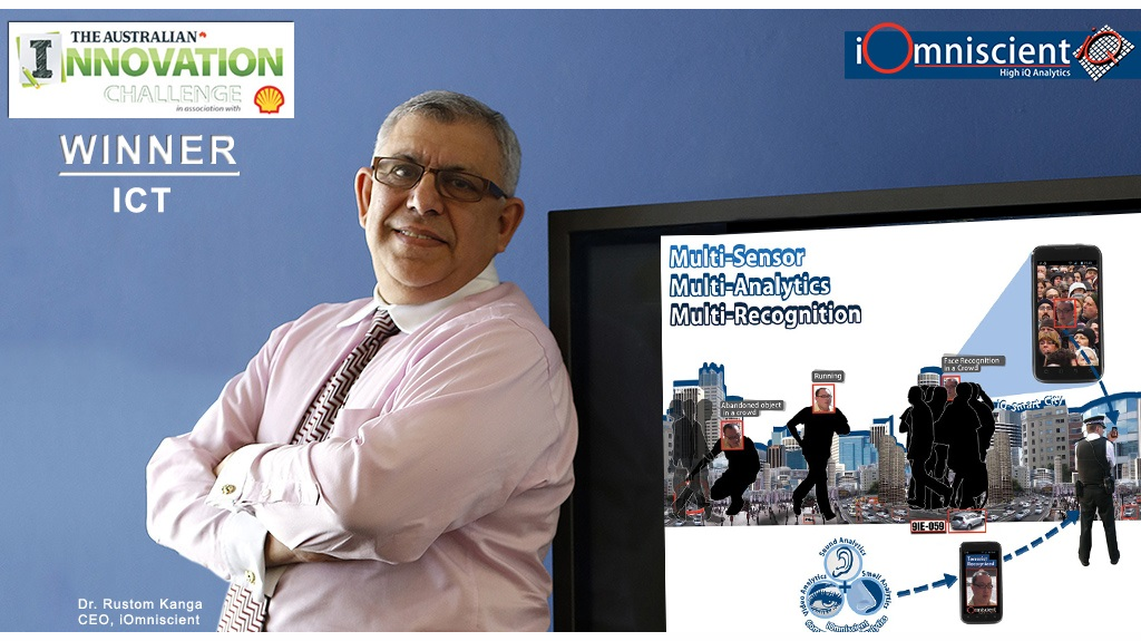 iOmniscient recently won 'The Australian Innovation Challenge 2014' for the most innovative Information and Communication Technology.