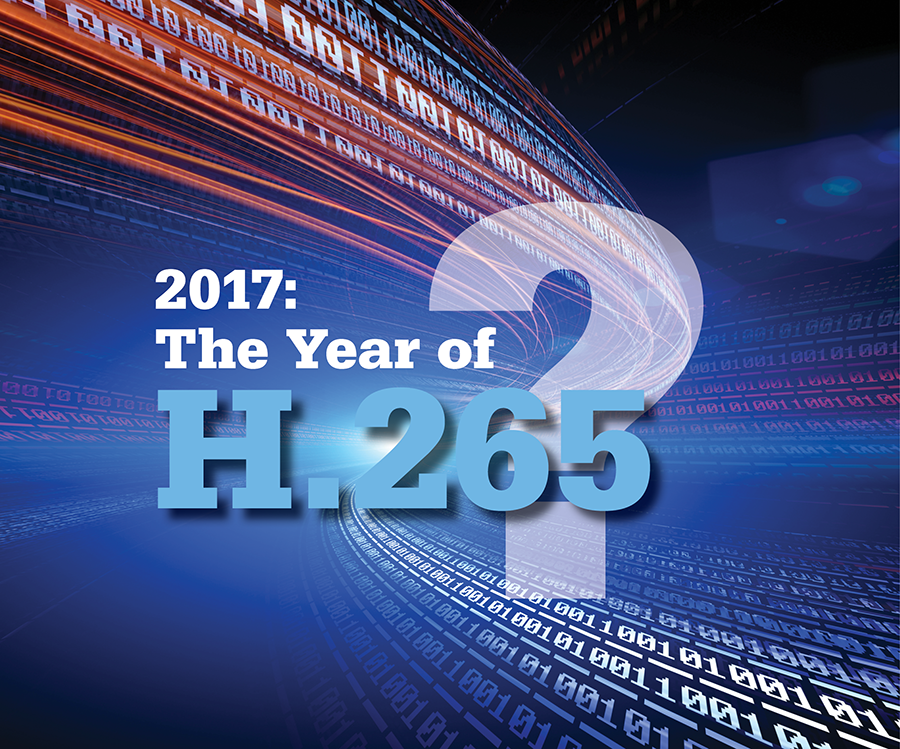 As demand for H.265 increases, here's a look at the keys to transitioning customers from H.264