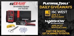 Platinum Tools will give away three new EXO ezEX-RJ45 Termination & Test Kits during ISC West and the NAB Show next month in Las Vegas. Platinum Tools will give away three new EXO ezEX-RJ45 Termination & Test Kits during ISC West and the NAB Show next month in Las Vegas.