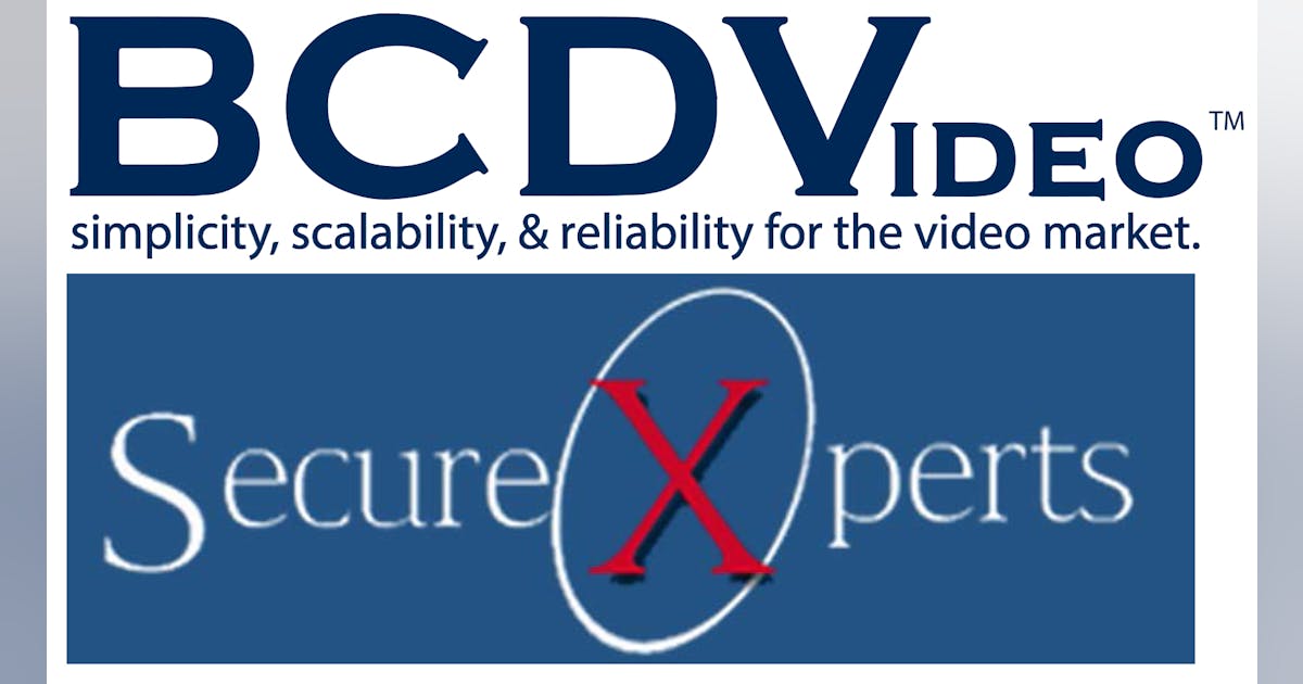 SecureXperts and BCDVideo partner for cyber-secure platforms | Security ...