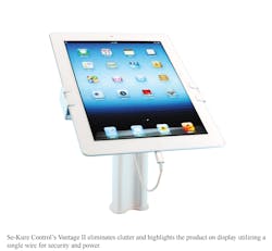 Se-Kure Controls' Vantage II eliminates clutter and highlights the product on display utilizing a single wire for security and power. Se-Kure Controls' Vantage II eliminates clutter and highlights the product on display utilizing a single wire for security and power.