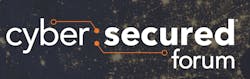 Cyber Secured Forum