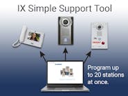 The IX Simple Support Tool can seamlessly configure up to 20 IX Series stations.