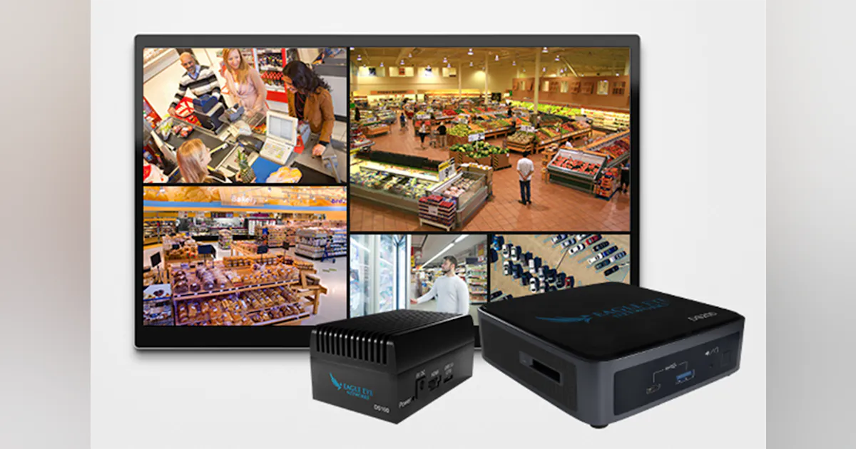 Eagle Eye Networks' Local Display Stations | Security Info Watch
