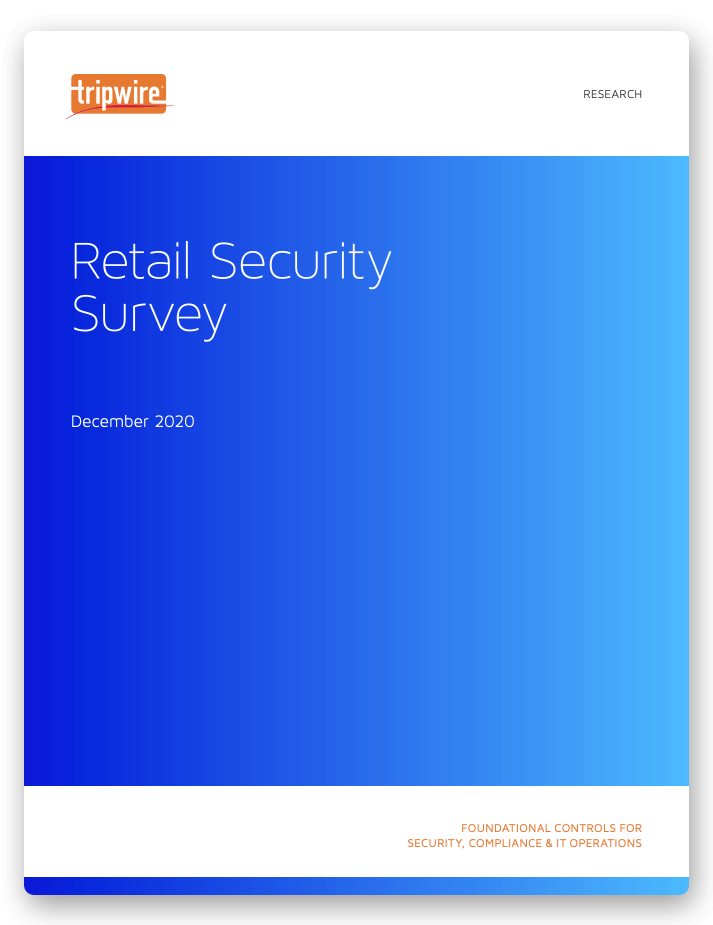 Tripwire Research 2020 Retail Security Report