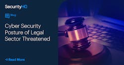 Cyber Security Posture Of Legal Sector Threatened Security Hq