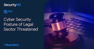Cyber Security Posture Of Legal Sector Threatened Security Hq