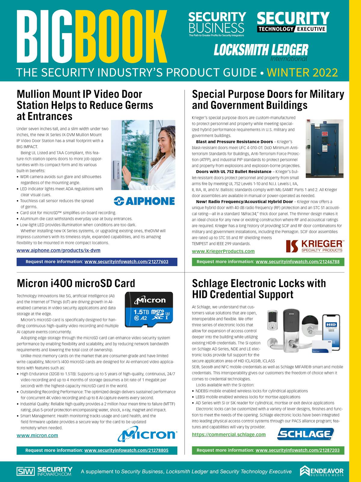 The Winter 2022 BIG BOOK product guide is a bonus publication to Security Business magazine, Security Technology Executive magazine and Locksmith Ledger International.