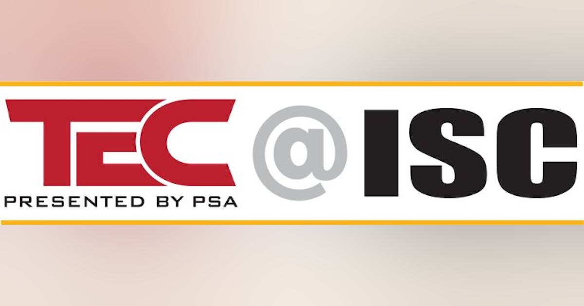 PSA Announces 2023 TEC ISC West education track | SecurityInfoWatch