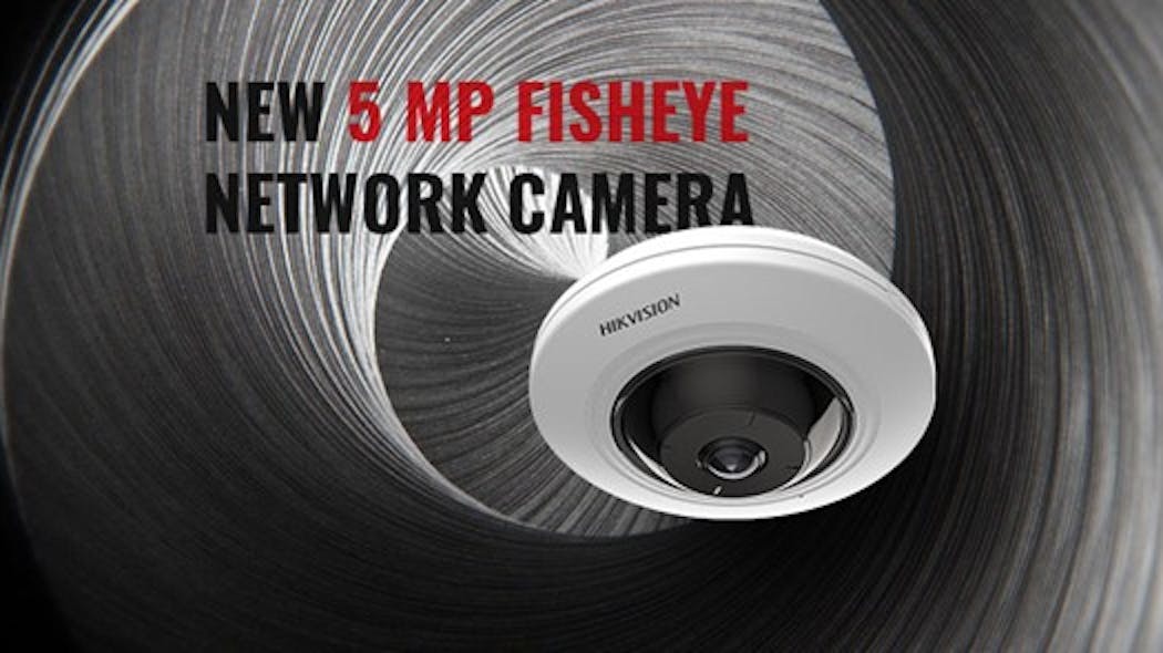 Hikvision 5 MP Network Fisheye Camera Security Info Watch