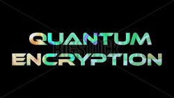 Quantum is coming at a faster pace than anyone previously contemplated and malicious actors can steal encrypted data today and decrypt it with quantum later.