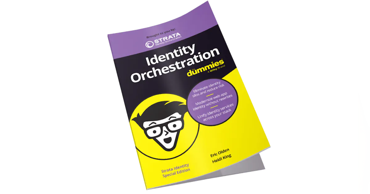 Strata Identity releases Identity Orchestration For Dummies | Security ...