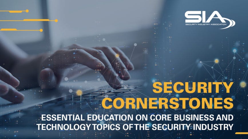 SIA Cornerstones learning series expands to serve new industry professionals