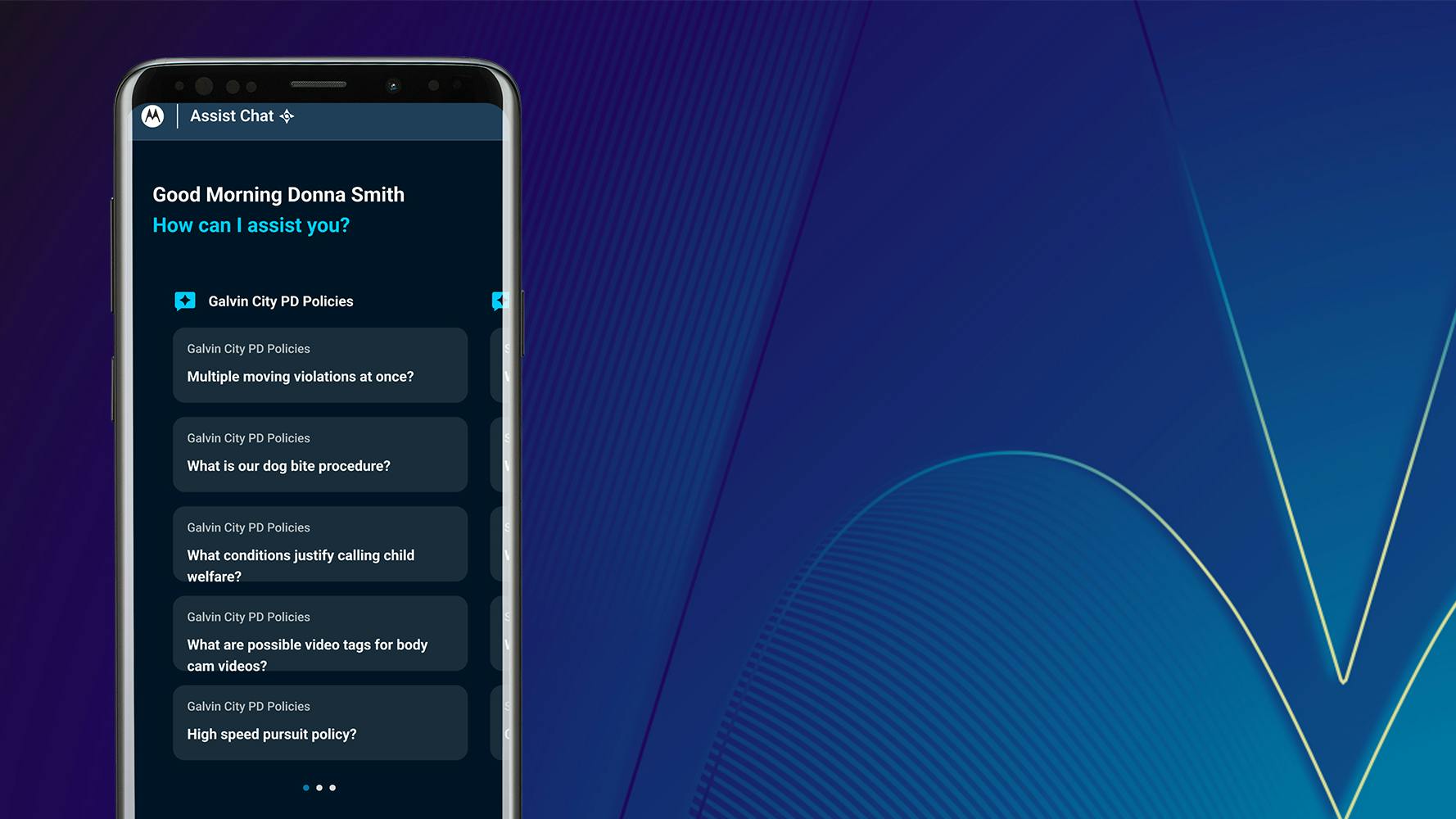 Assist Chat is a conversational interface throughout Motorola Solutions&rsquo; public safety workflow applications.