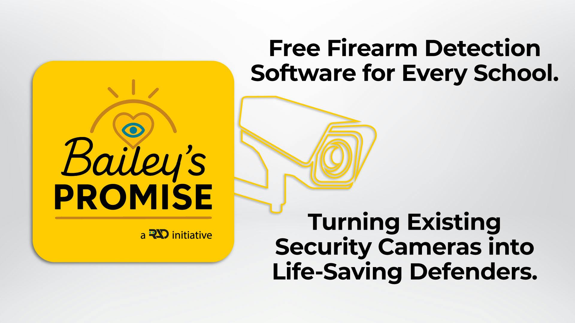 RAD Launches 'Bailey's Promise' to Give All U.S. K-12 Schools Free AI Gun Detection