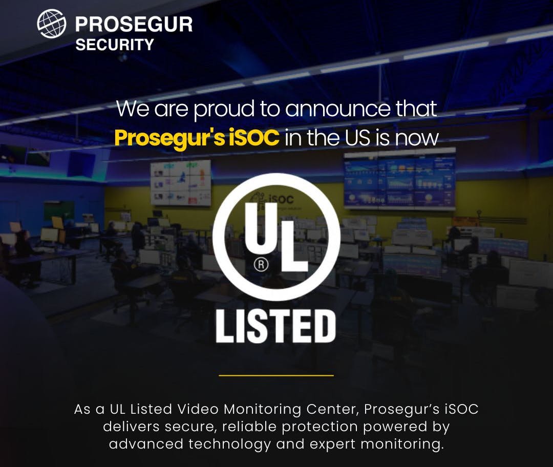 Prosegur Security US iSOC Earns UL 827B Video Monitoring Certification