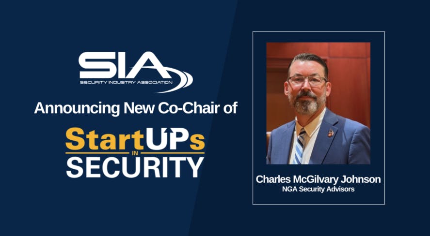 Charles McGilvary Johnson appointed co-chair of SIA StartUps in Security, supporting early-stage security technology innovation and industry collaboration.