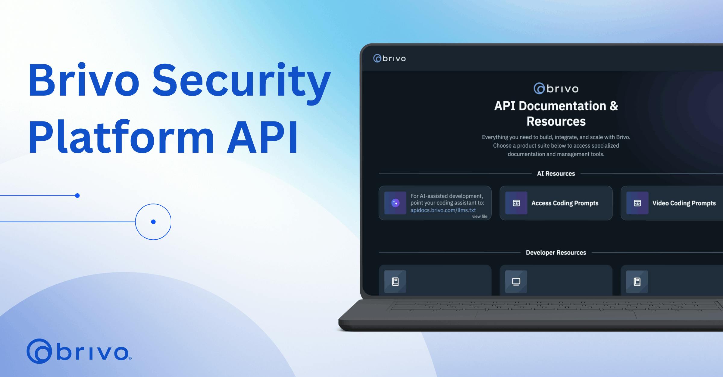 Brivo said its updated Security Platform API is designed to help developers and systems integrators build AI-driven security integrations faster and at lower cost.
