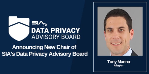 Tony Manna recently moderated a data privacy session at ISC West 2026 and hosted a Data Privacy Advisory Board breakout room during the 2026 SIA Open House.