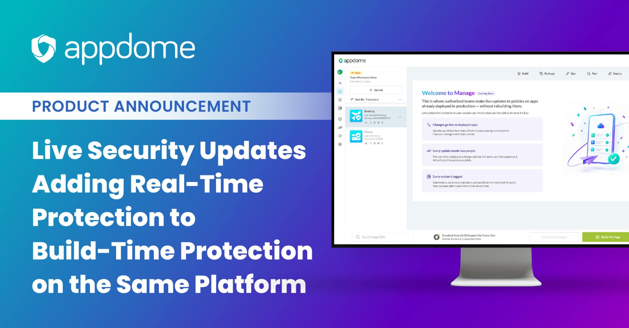 Appdome&rsquo;s Remote Management capability allows organizations to manage live mobile app security policies through a controlled approval and deployment process.