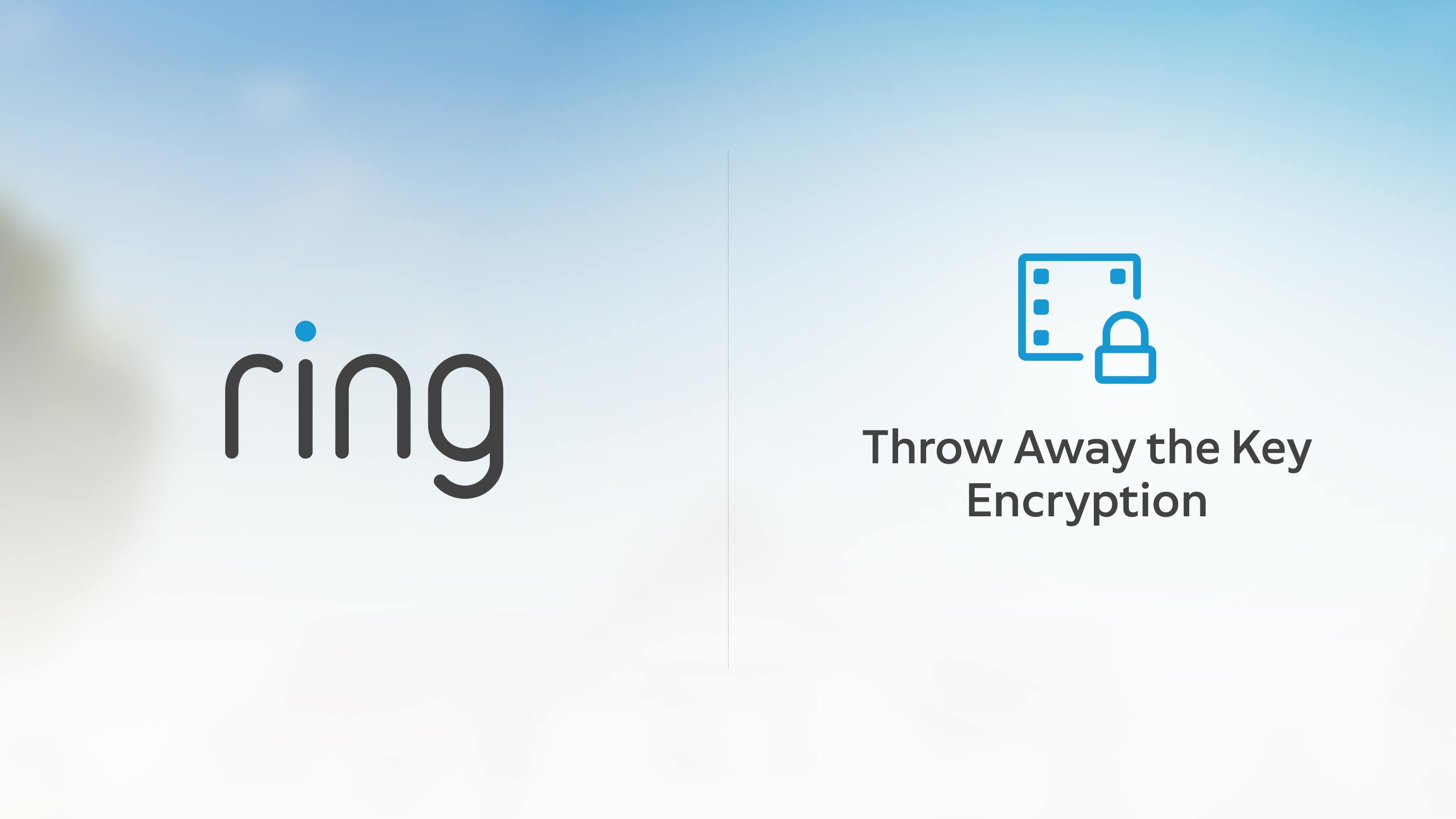 Ring&rsquo;s TAKE encryption gives customers greater control over access to their security videos.