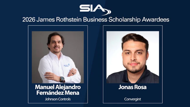SIA has named Manuel Alejandro Fern&aacute;ndez Mena of Johnson Controls and Jonas Rosa of Convergint as the 2026 James Rothstein Business Scholarship recipients.