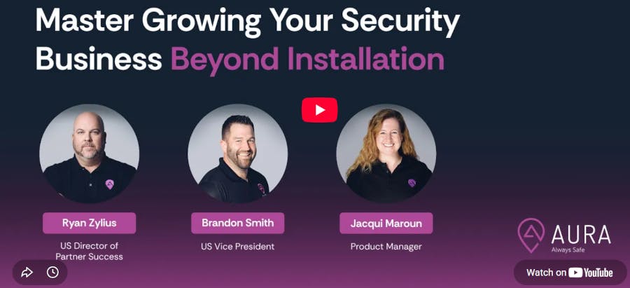 AURA team members outline the company&rsquo;s new Installer &amp; Dealer Program during an online session focused on adding on-demand physical response services and recurring revenue opportunities.