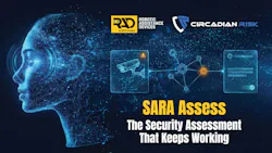 RAD’s SARA Assess integrates agentic AI with third-party security systems and Circadian Risk’s physical risk intelligence platform.